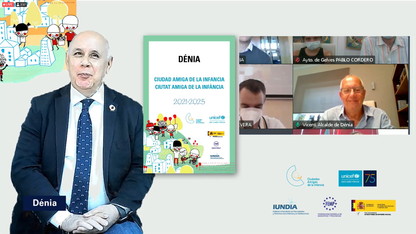 Acto virtual de entrega a Dénia del reconocimiento como Ciudad Amiga de la Infancia