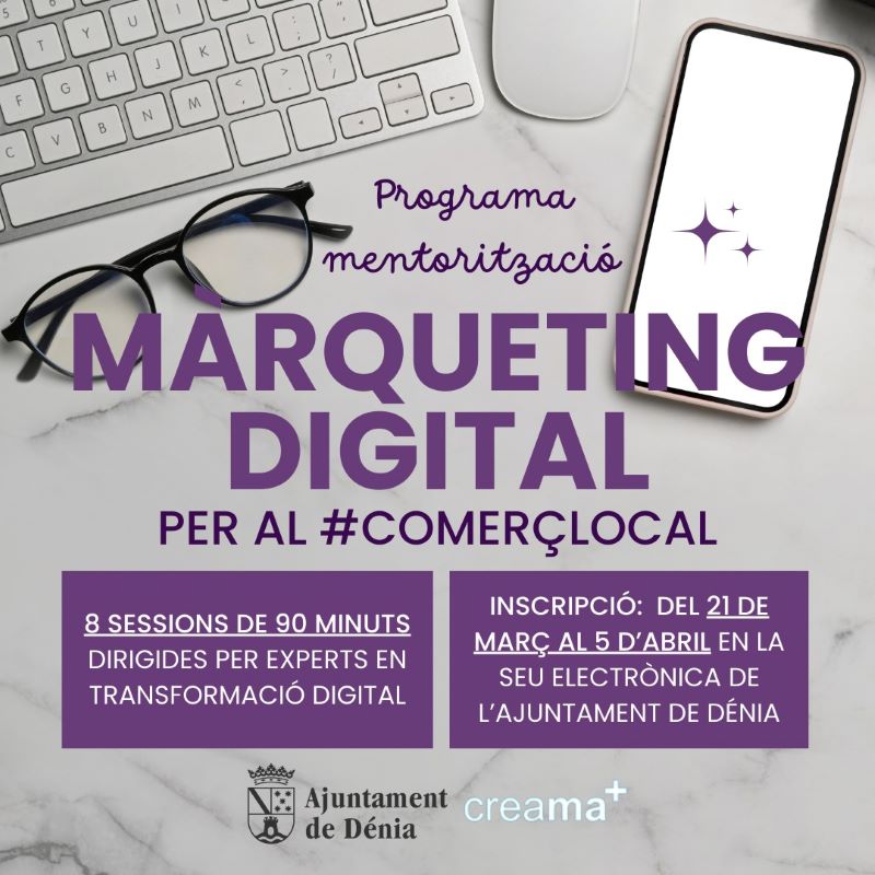 El Ajuntament de Dénia lanza un programa de marketing digital dirigido al comercio local