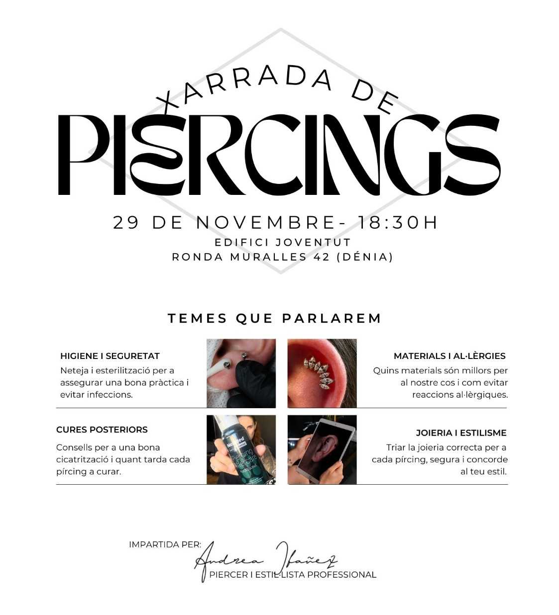 Charla sobre el mundo del piercing dirigida a jóvenes y familias