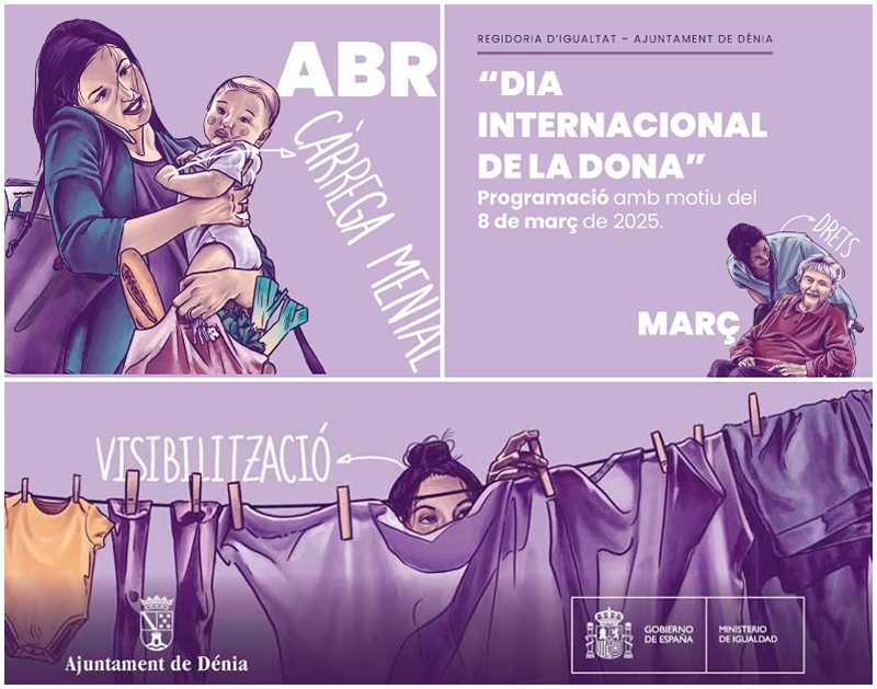 Dénia dedica la seua campanya del Dia Internacional de la Dona a visibilitzar el treball no ...