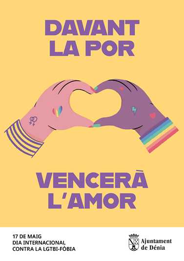  'Vencerá el amor': el mensaje esperanzador de la Concejalía de Diversidad de Dénia con motivo del Día contra la LGTBI-fobia 
