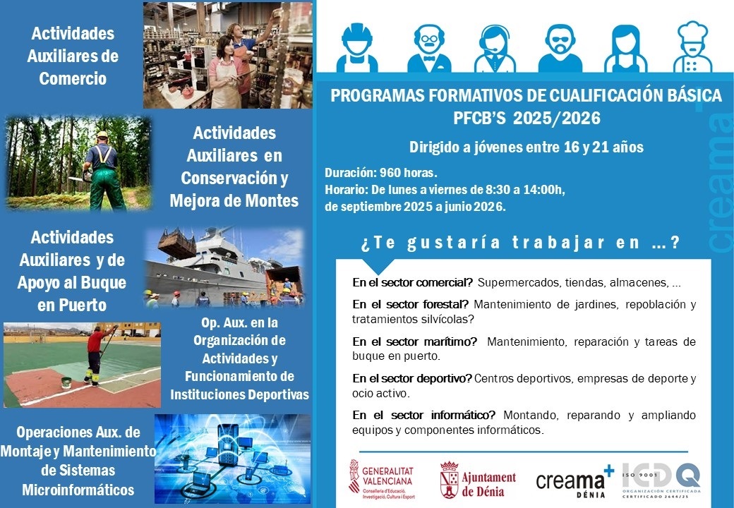 Creama-Dénia obri la matrícula dels Programes Formatius de Qualificació Bàsica amb un nou it...